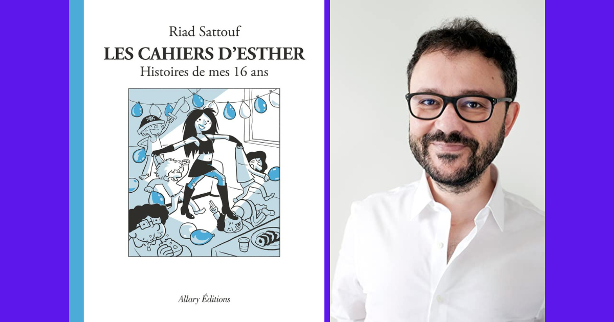 Riad Sattouf Les cahiers d'Esther